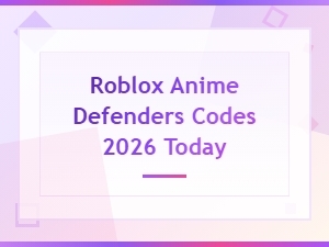 Roblox Anime Defenders Codes 2026 – Today's Working Codes List