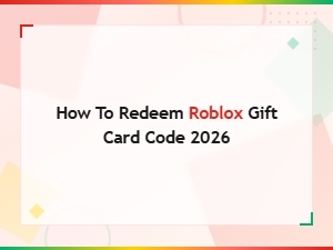 How to Redeem Roblox Gift Card Code 2026 – Step-by-Step Guide