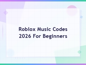 Roblox Music Codes 2026 for Beginners: Easy Song Ids Guide